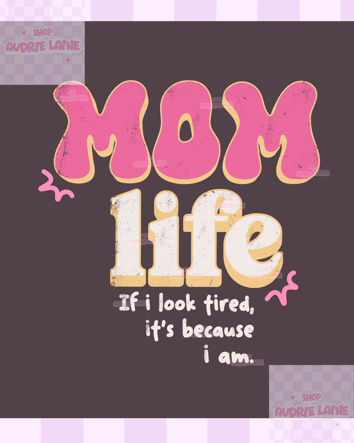 MOM Life PNG Design
