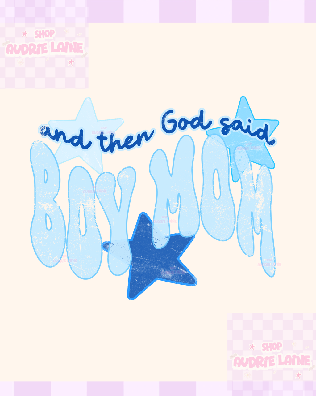 God said BOY MOM PNG Digital Design