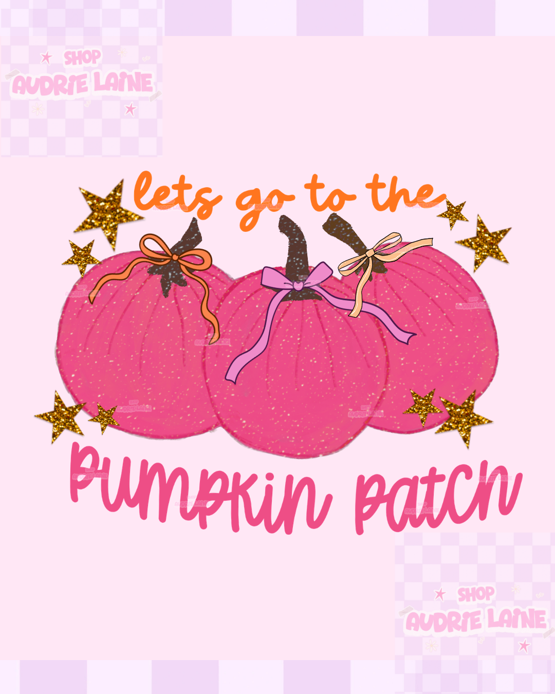 Let’s Go To The Pumpkin Patch PNG Design