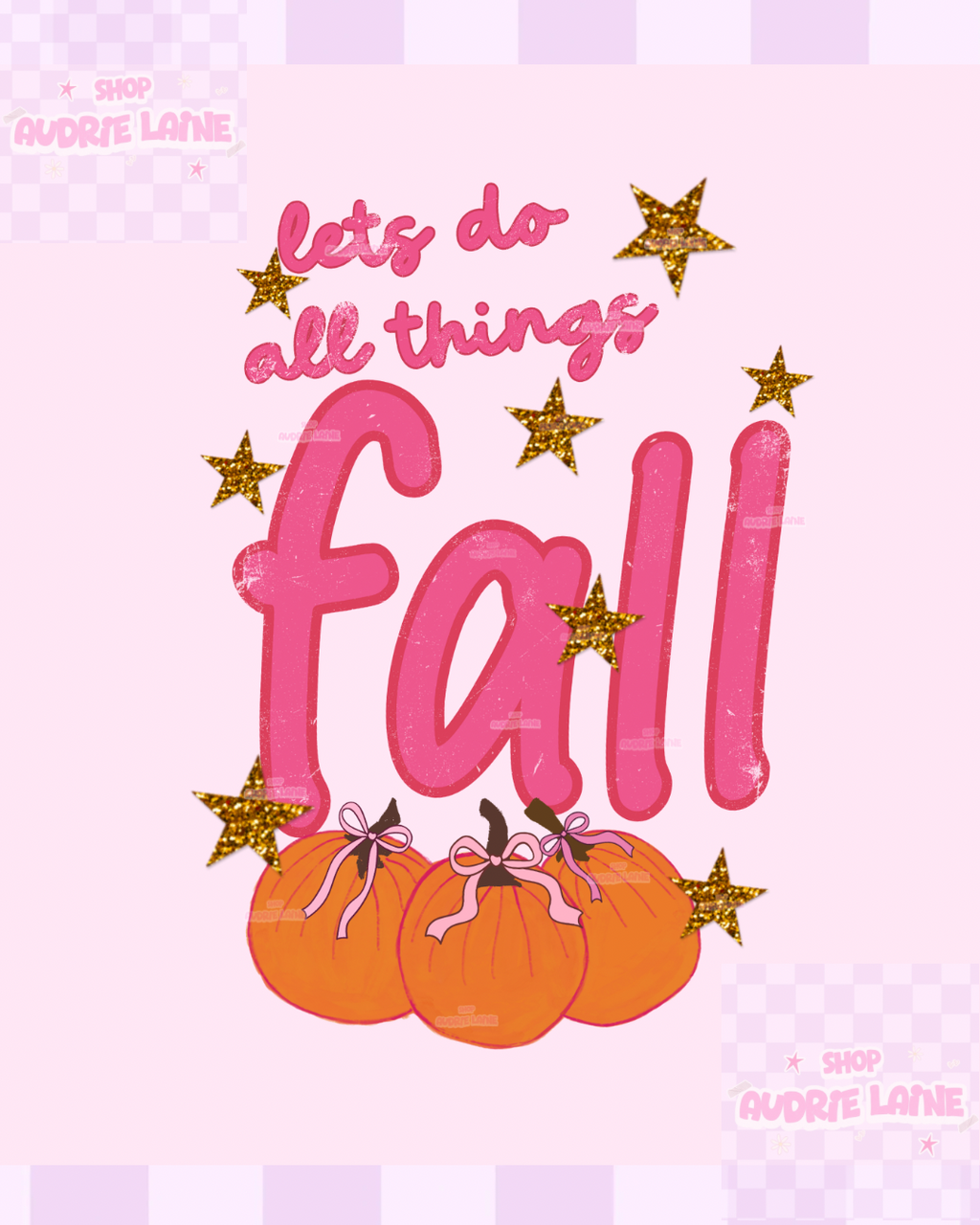 Let’s Do All Things Fall T-shirt or Sweatshirt